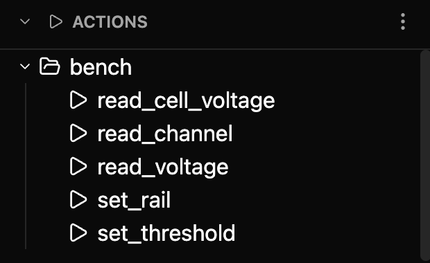 The Explorer's ACTIONS section with bench expanded: read_cell_voltage, read_channel, read_voltage, set_rail and set_threshold.
