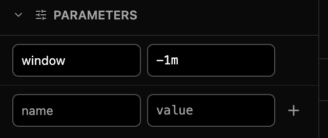 The PARAMETERS section with one row, window set to -1m, and the blank row below it.